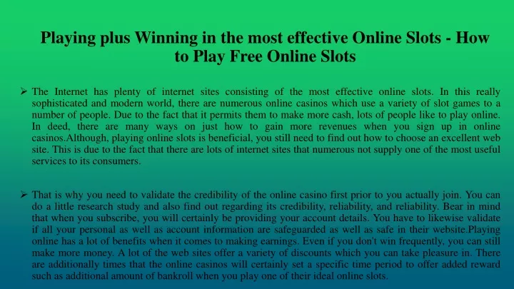 playing plus winning in the most effective online slots how to play free online slots