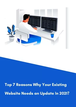 top 7 reasons why your existing