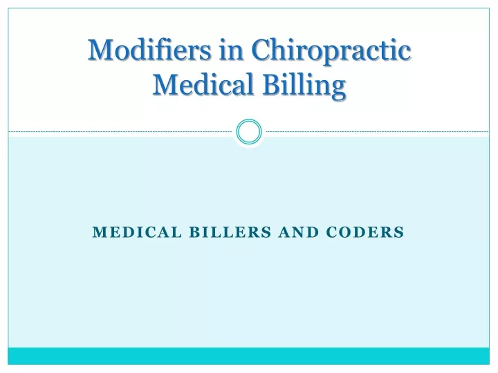 modifiers in chiropractic medical billing