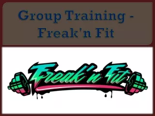 group training freak n fit