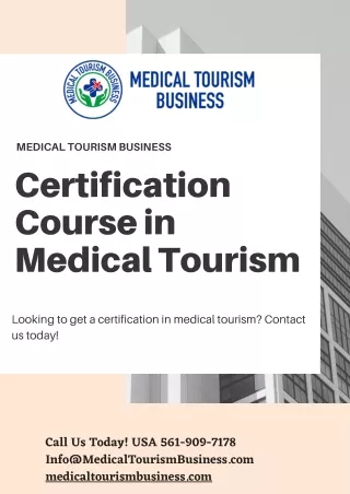 Medical Tourism Certifications Make You More Successful |Medical Tourism Busines