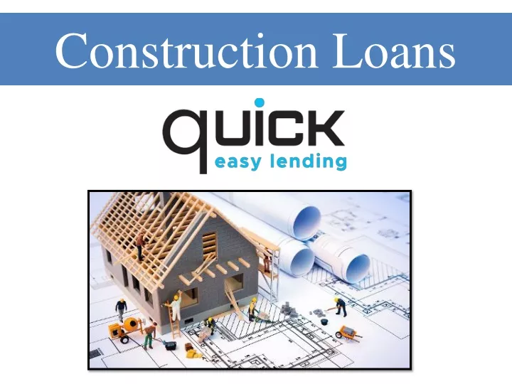 construction loans