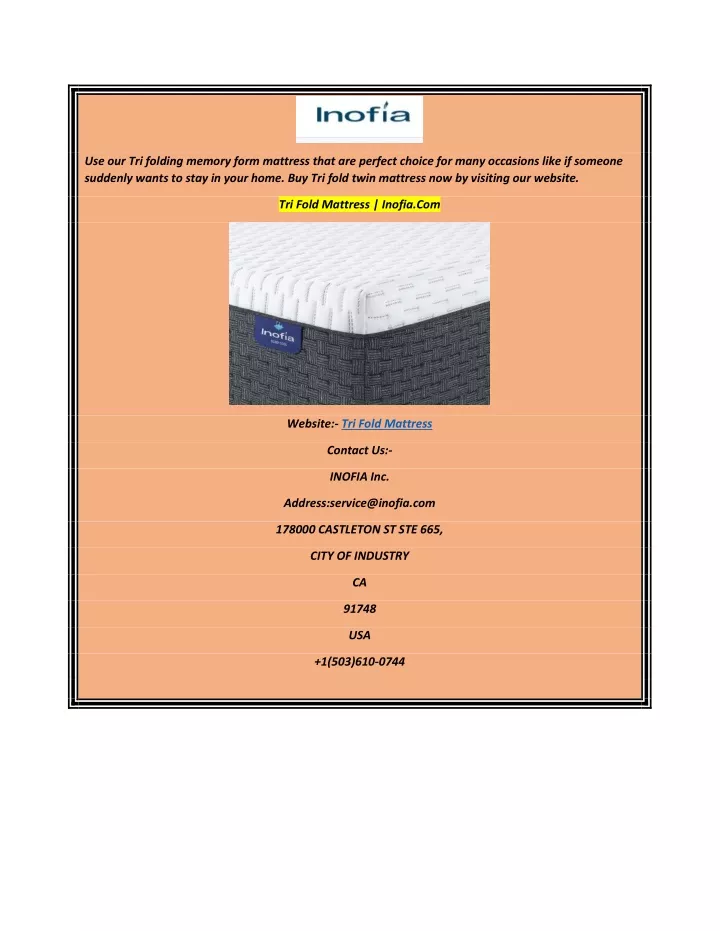 use our tri folding memory form mattress that