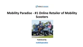 Mobility Paradise - #1 Online Retailer of Mobility Scooters