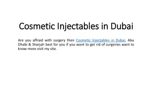 cosmetic injectables in dubai