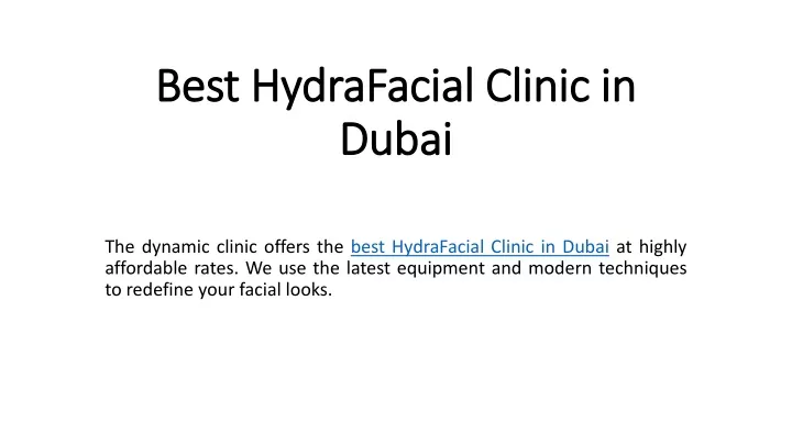 best hydrafacial clinic in dubai