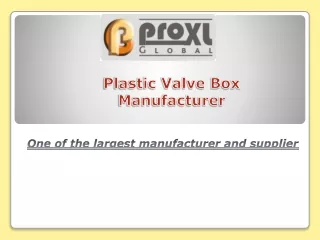 plastic valve box manufacturer