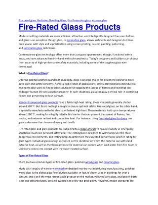 Fire rated glass, Radiation Shielding Glass, Fire Protection glass, Armour glass