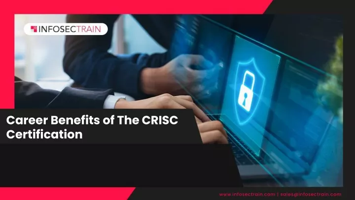 career benefits of the crisc certification