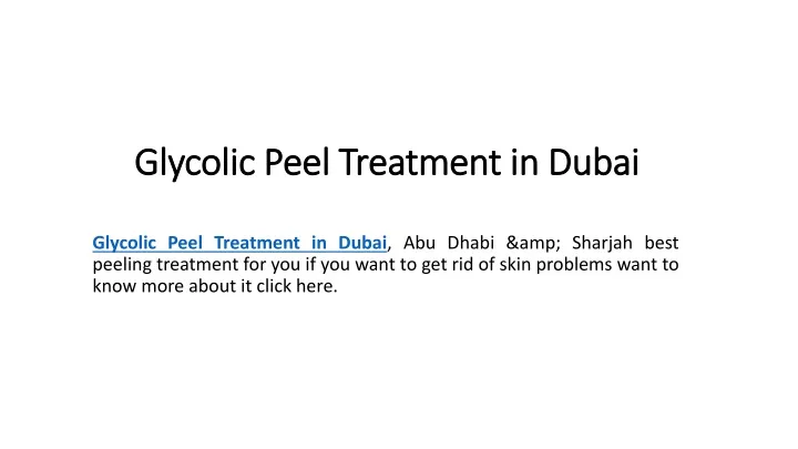 glycolic peel treatment in dubai