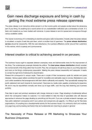 Gain news discharge exposure and bring in cash by getting the most extreme press release openness