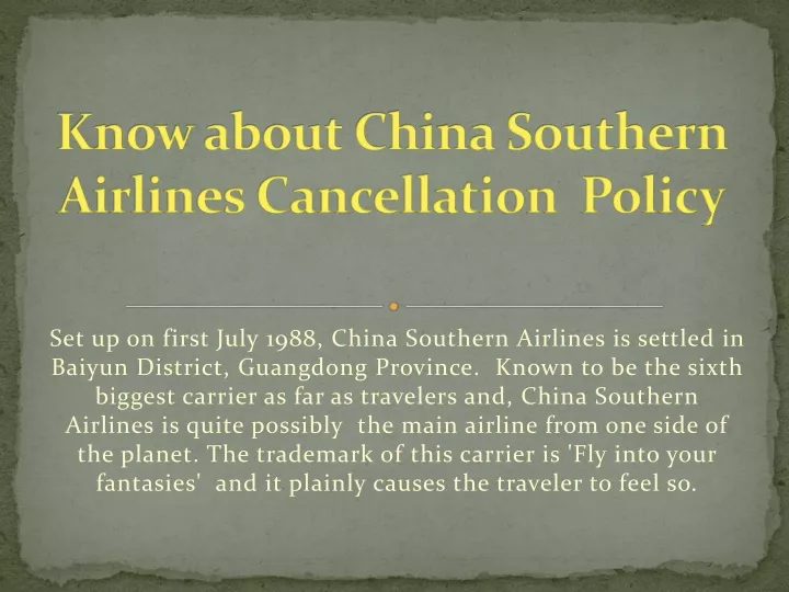 know about china southern airlines cancellation policy