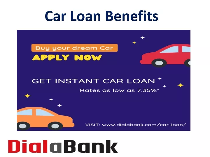 car loan benefits