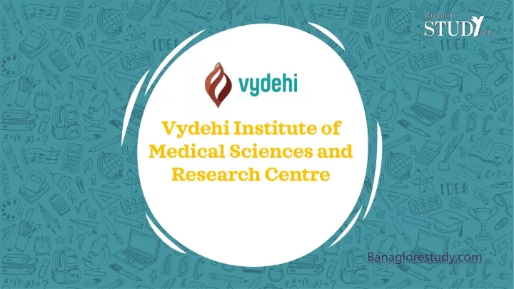 vydehi institute of medical sciences and research