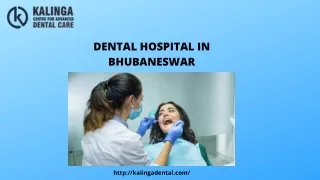 DENTAL HOSPITAL IN BHUBANESWAR