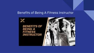 Benefits of Being A Fitness Instructor