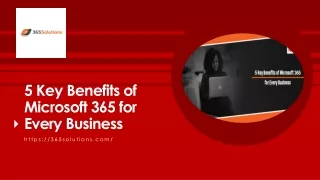 5 Key Benefits of Microsoft 365 for Every Business