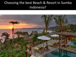 Choosing the best Beach & Resort in Sumba Indonesia