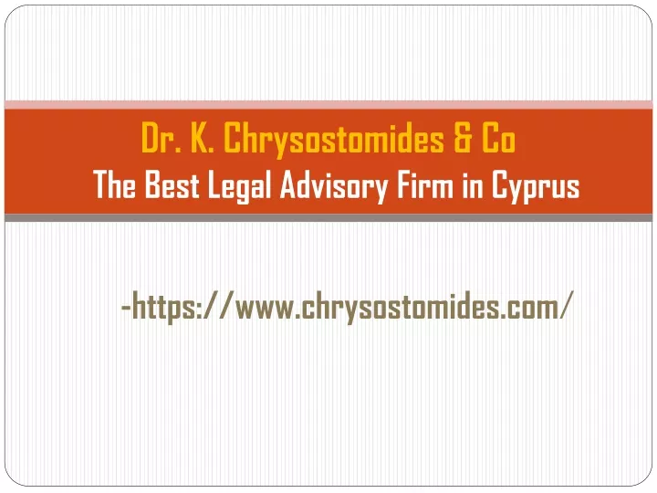 dr k chrysostomides co the best legal advisory firm in cyprus