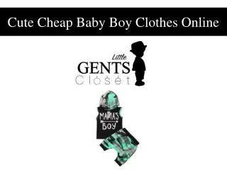 Cute Cheap Baby Boy Clothes Online