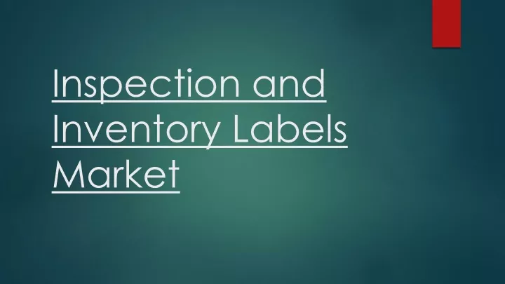 inspection and inventory labels market