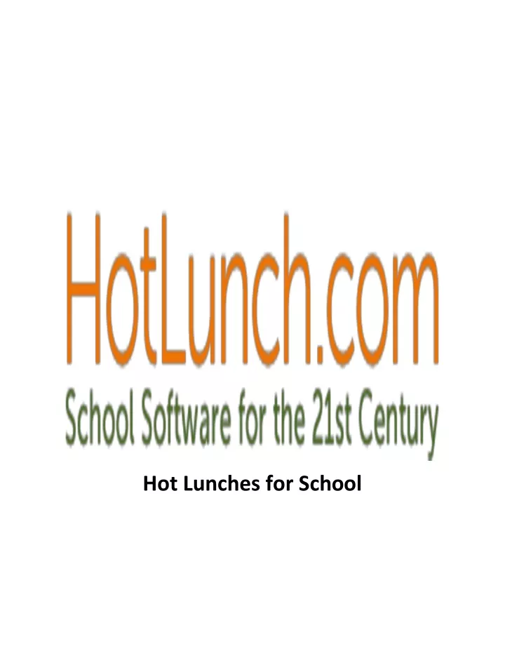 hot lunches for school