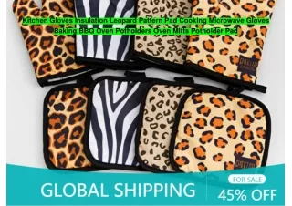 Kitchen Gloves Insulation Leopard Pattern Pad Cooking Microwave Gloves Baking BBQ Oven Potholders Oven Mitts Potholder P