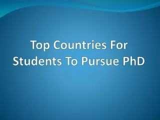 top countries for students to pursue phd
