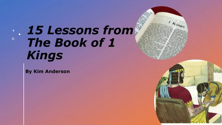15 lessons from the book of 1 kings