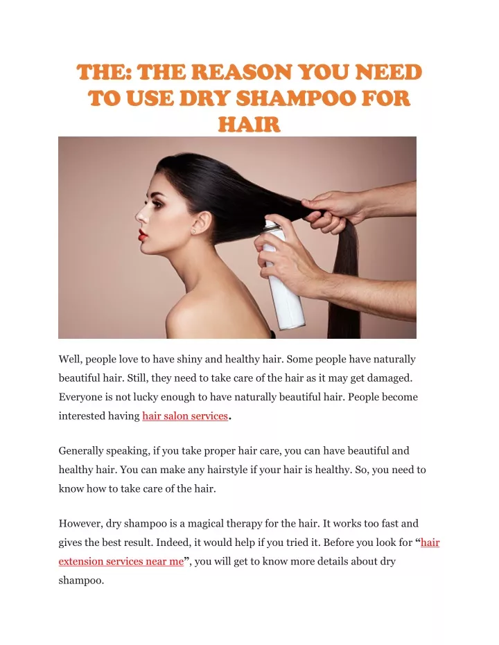 the the reason you need to use dry shampoo