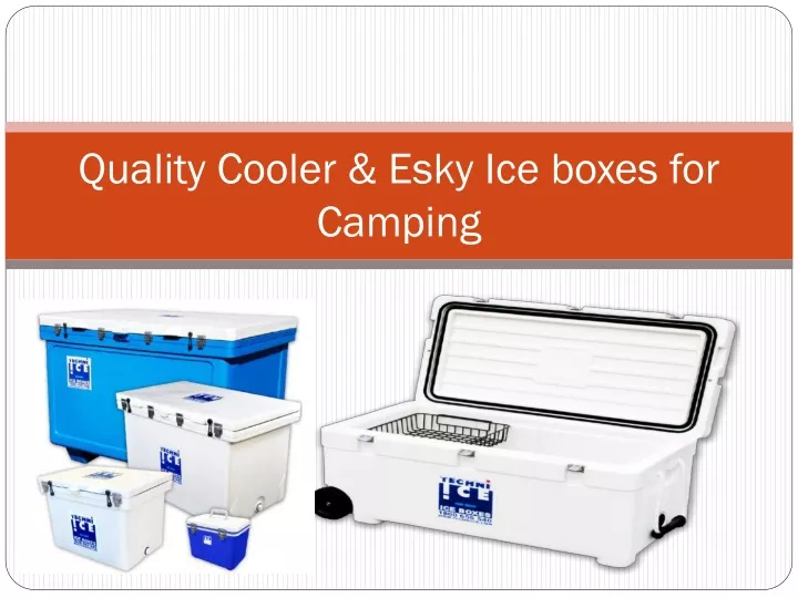 quality cooler esky ice boxes for camping