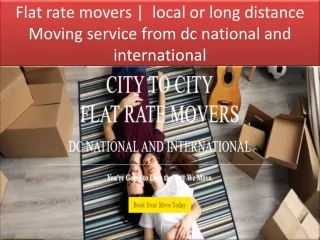 Flat rate movers from dc national and international