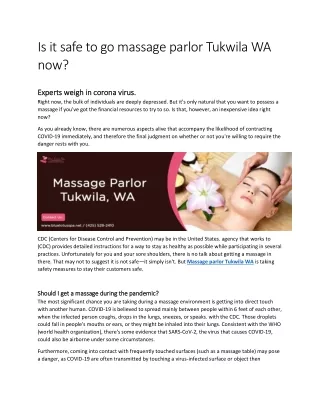 Is it safe to go massage parlor Tukwila