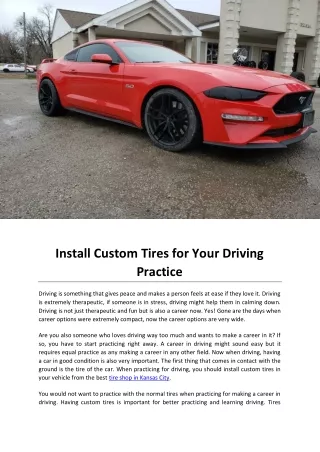 Install Custom Tires for Your Driving Practice