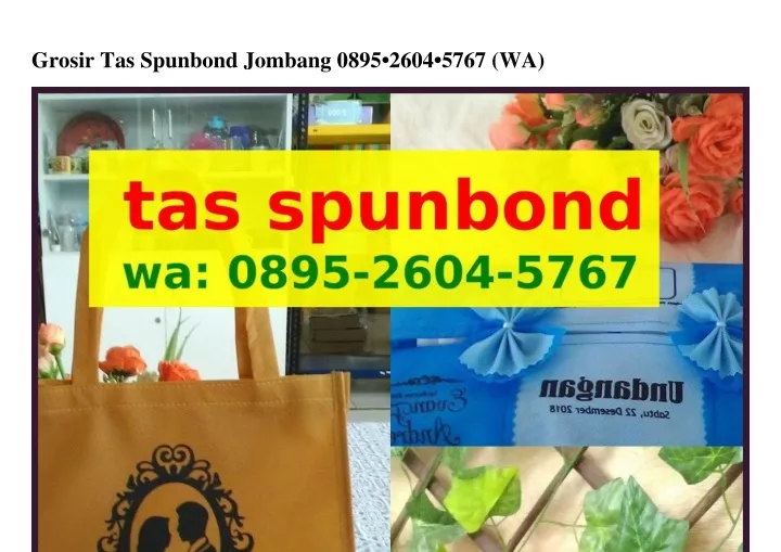 grosir tas spunbond jombang 0895 2604 5767 wa