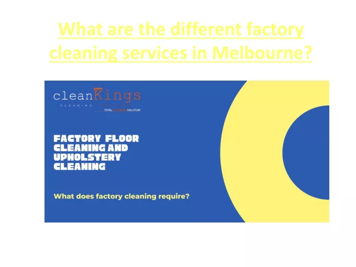 what are the different factory cleaning services in melbourne