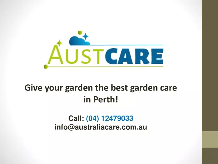 give your garden the best garden care in perth