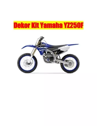 Dekor Kit Yamaha YZ250F