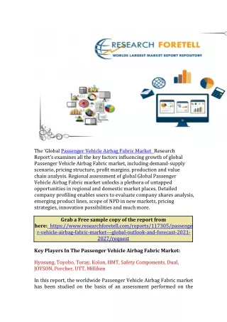 Passenger Vehicle Airbag Fabric Market Analysis 2021 | Global Demand Analysis, T