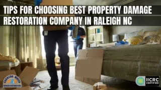 Tips for Choosing Best Property Damage Restoration Company in Raleigh NC