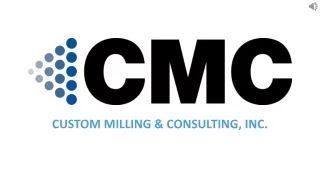 custom milling consulting inc
