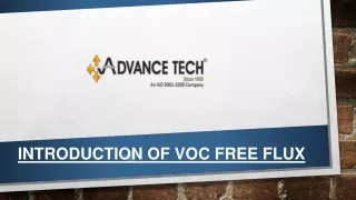 introduction of voc free flux