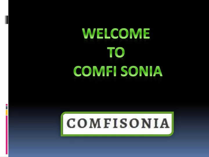 welcome to comfi sonia