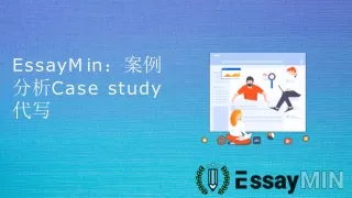 e ss a y m i n case study