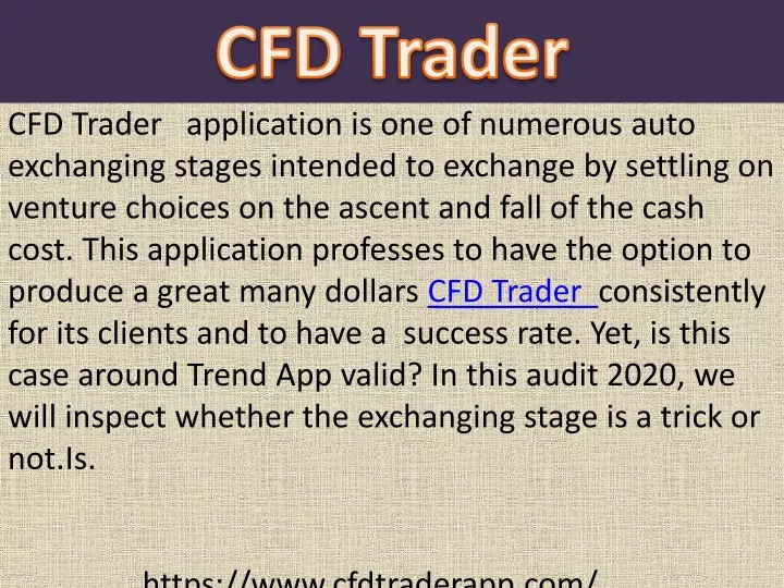 cfd trader application is one of numerous auto