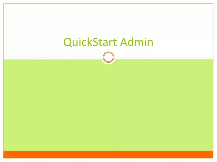 quickstart admin