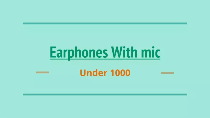 earphones with mic