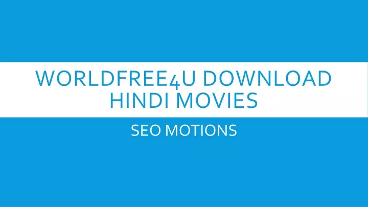 worldfree4u download hindi movies