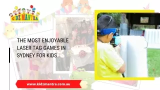The Most Enjoyable Mobile Laser Tag Games in Sydney for Kids