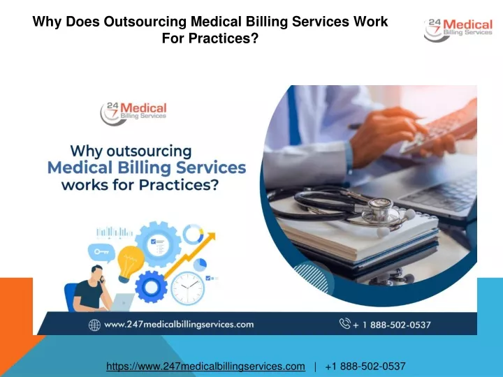 why does outsourcing medical billing services work for practices